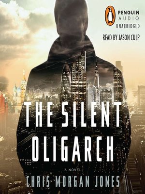 cover image of The Silent Oligarch